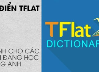 TFlat ứng dụng nâng cao kỹ năng giao tiếp miễn phí hiệu quả Tuyển chọn hơn 1000 cụm từ tiếng anh thông dụng